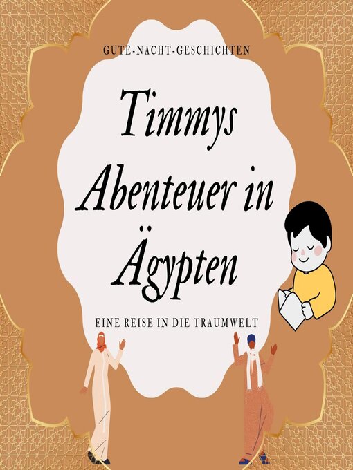 Title details for Timmys Abenteuer in Ägypten by Christian Westhoff - Available